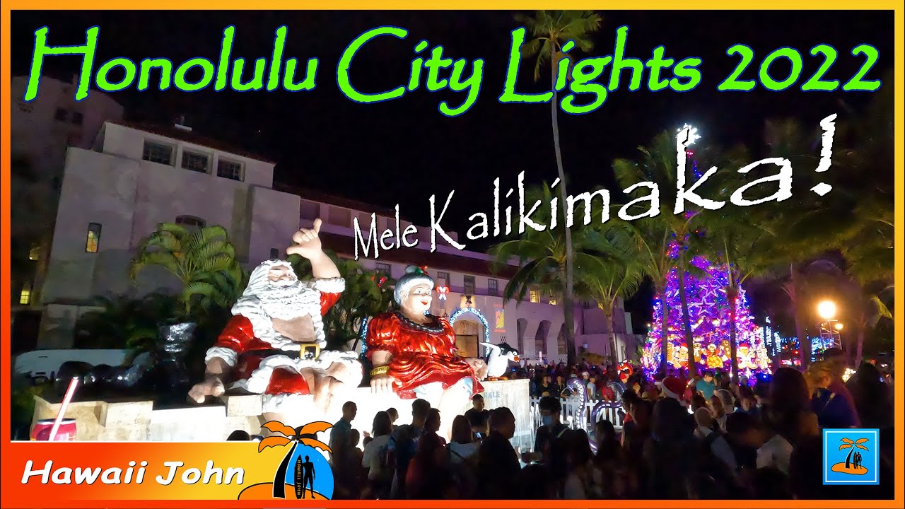 Hawaii Christmas 🌴 Honolulu City Lights 2022 🌈 Tree Lighting Ceremony & Electric Light Parade ✨🚐🛺🚎🚜🚗