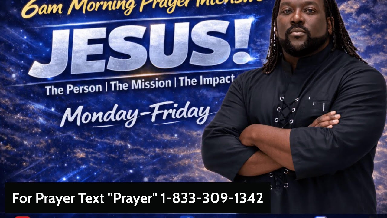 Souls 40 Days of Consecration| Jesus! The Person, The Mission, The Impact| Michael L McCants Day 10