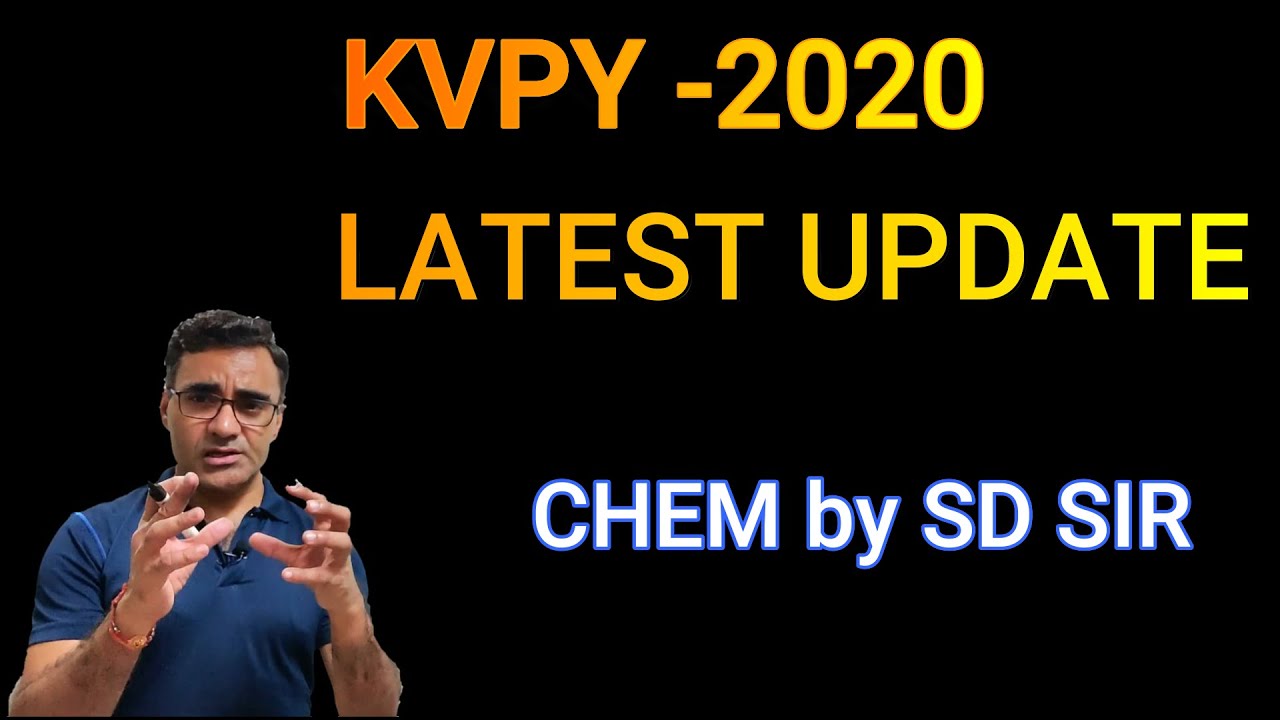 KVPY 2020  I LATEST UPDATE