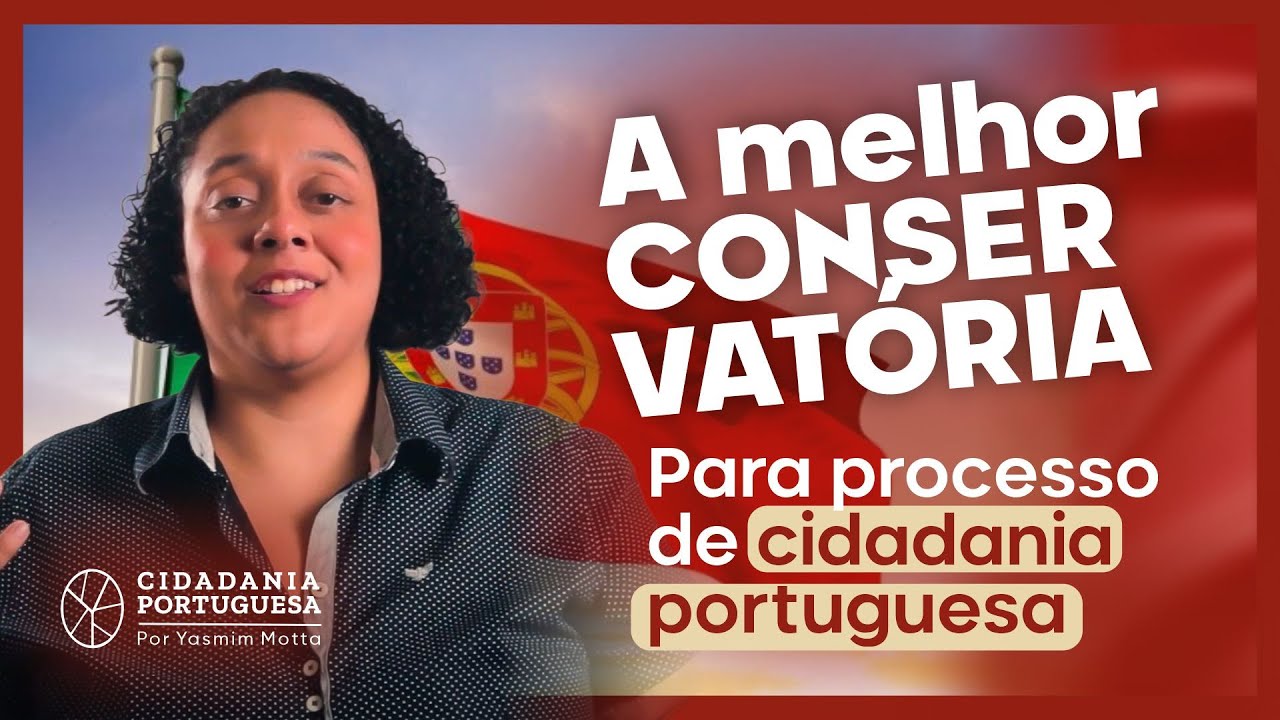 A melhor conservatória para processo de cidadania portuguesa