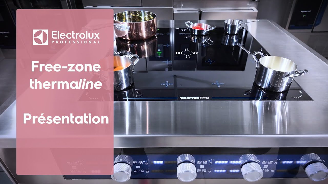 Présentation induction Free-zone thermaline - Electrolux Professional