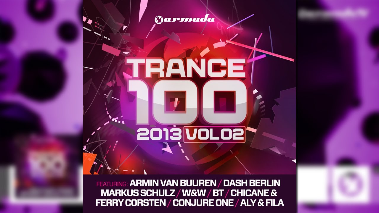 Out now: Armada Trance 100 - 2013, Vol. 2