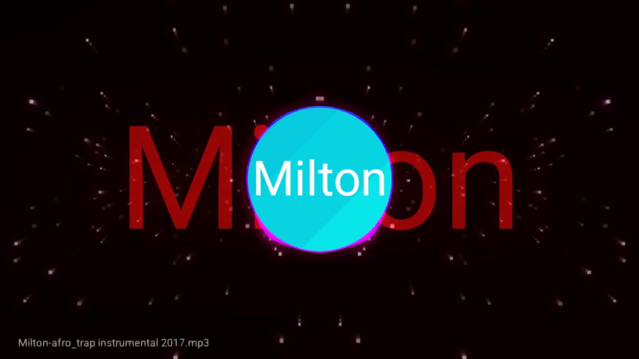Milton prod - afro - trap instrumental 2017