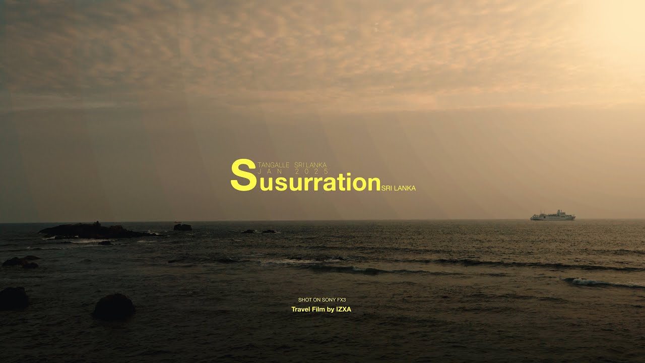 SRI LANKA - Susurration.  | Sony FX3 ( Cinematic travel Film )