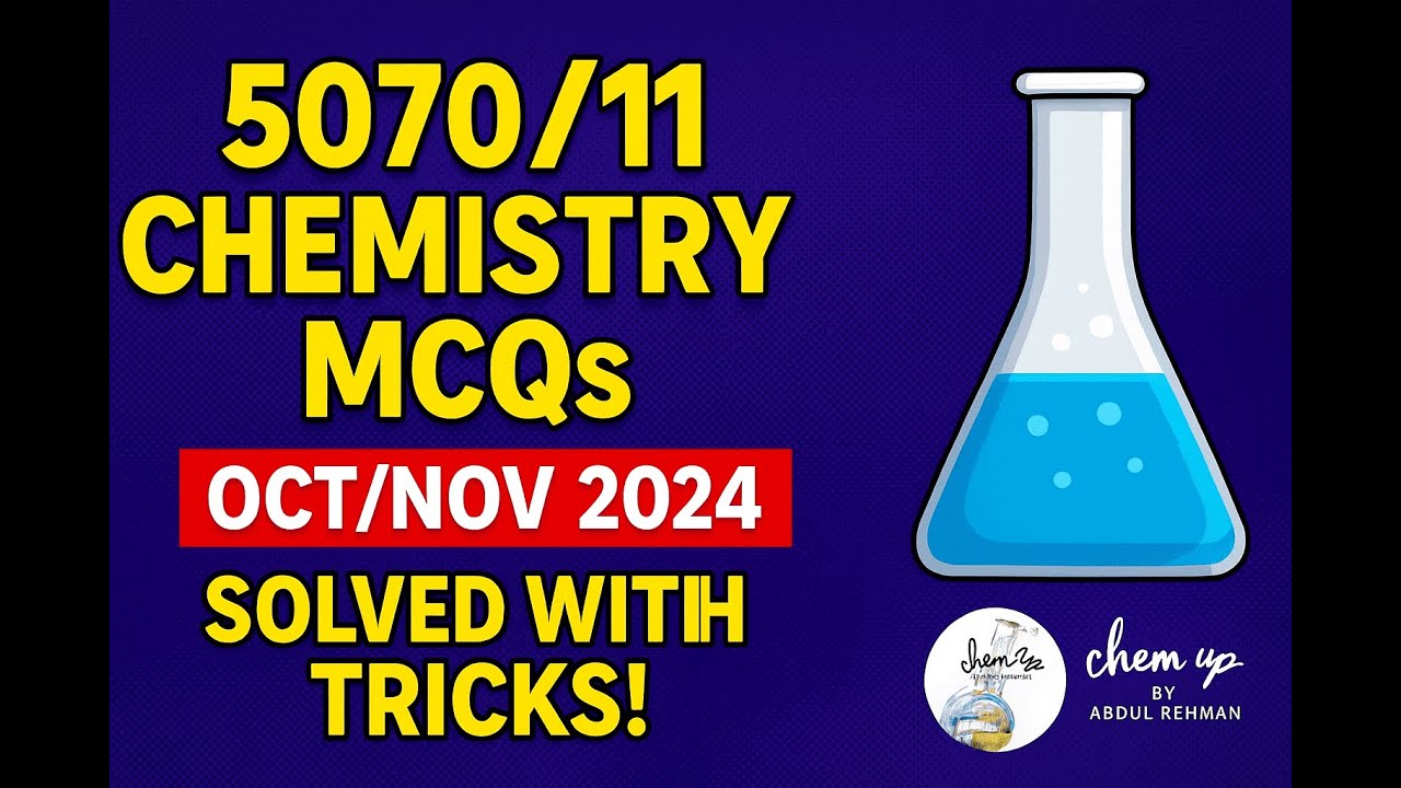 O Level Chemistry 5070/11 Oct/Nov 2024 | FULL SOLVED MCQs | Paper 1 Answered with Tricks!