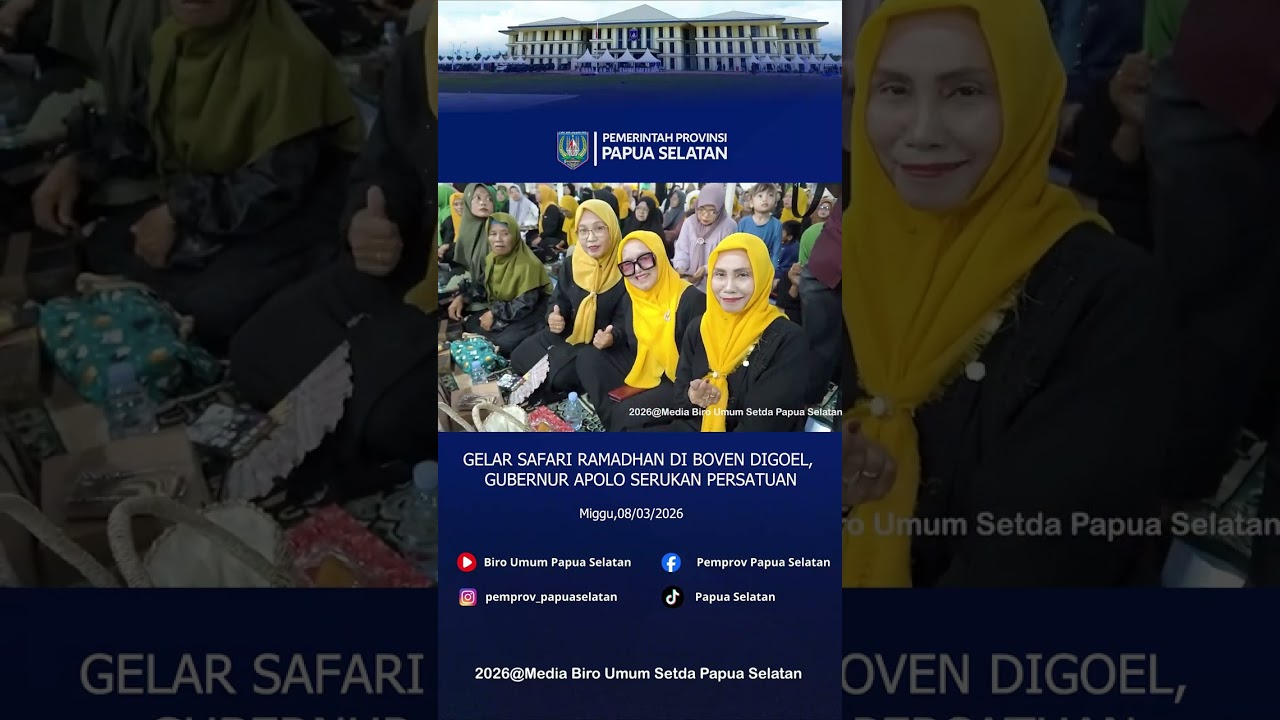 GELAR SAFARI RAMADHAN DI BOVEN DIGOEL, GUBERNUR APOLO SERUKAN PERSATUAN