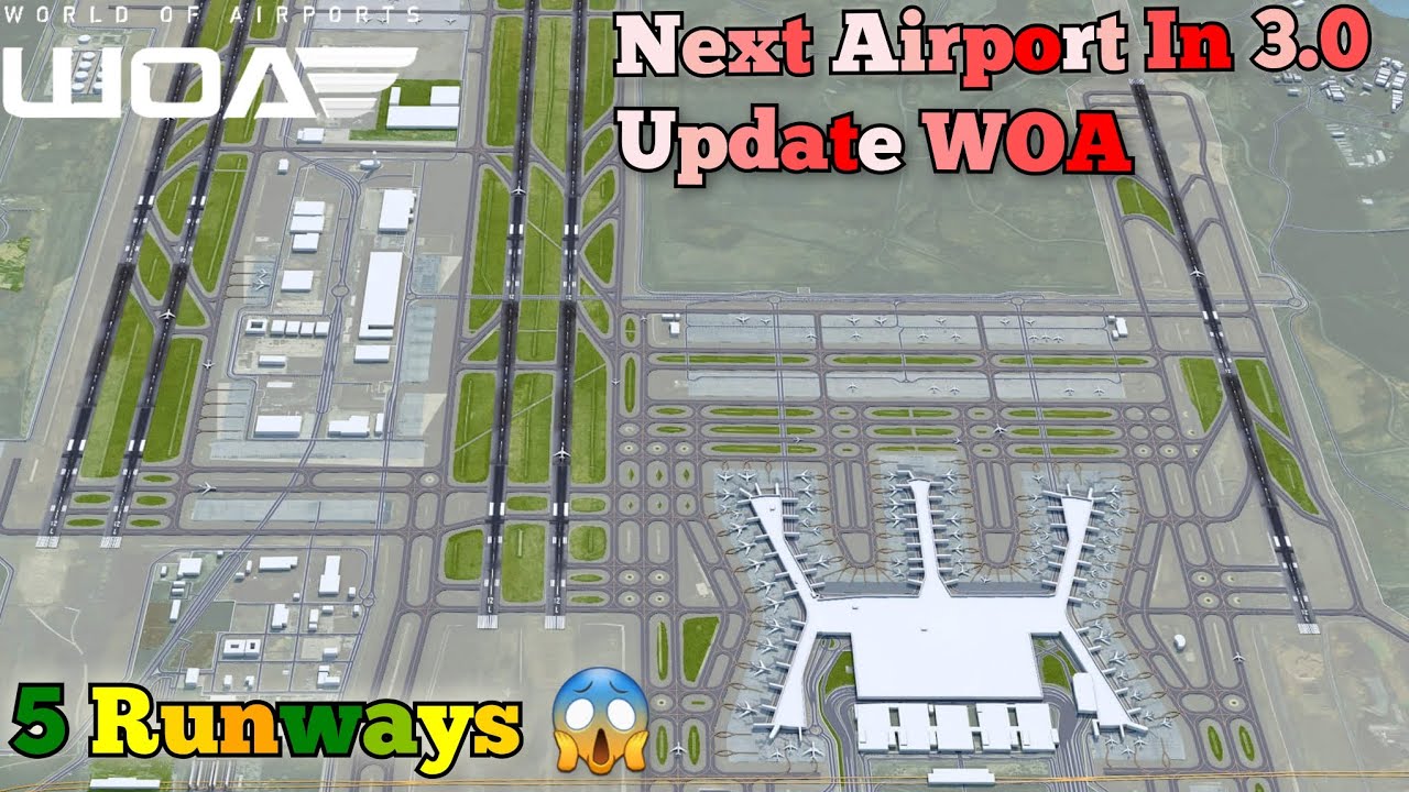 World Of Airports 3.0 Update Leaks | Next Airport In World Of Airports