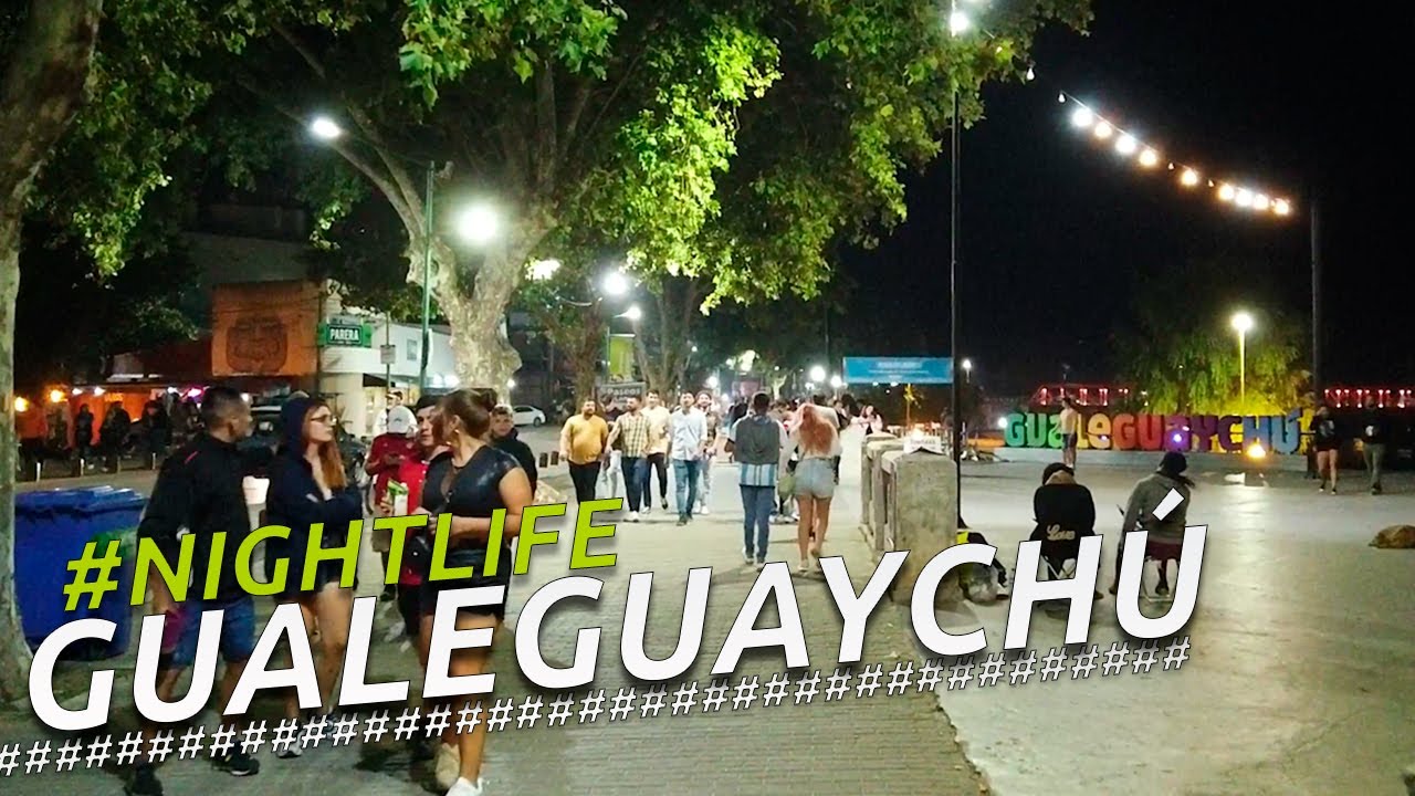 NIGHTLIFE GUALEGUAYCHÚ I ENTRE RIOS I ARGENTINA I 4K Walking Tour