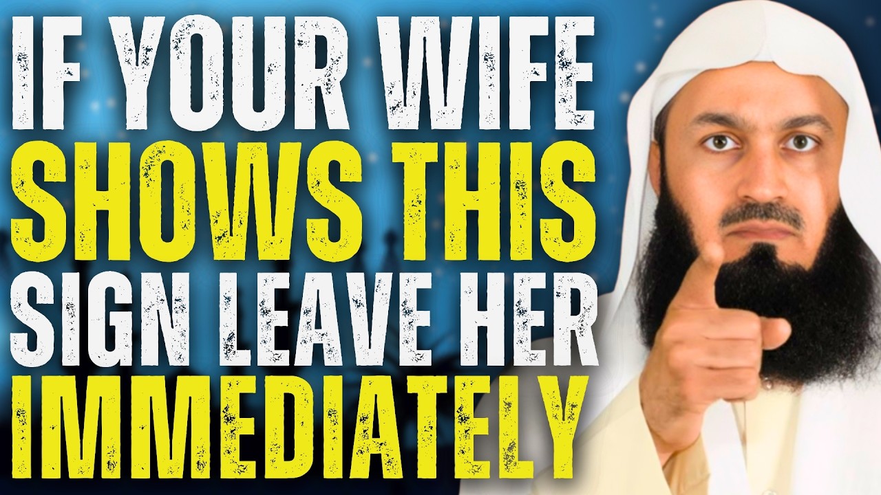 When Your Wife Shows This Sign, It’s Time to Reflect Deeply | Mufti Menk Reminder