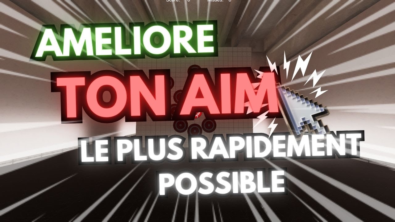 Améliore Ton Aim le plus Rapidement possible!!!👌