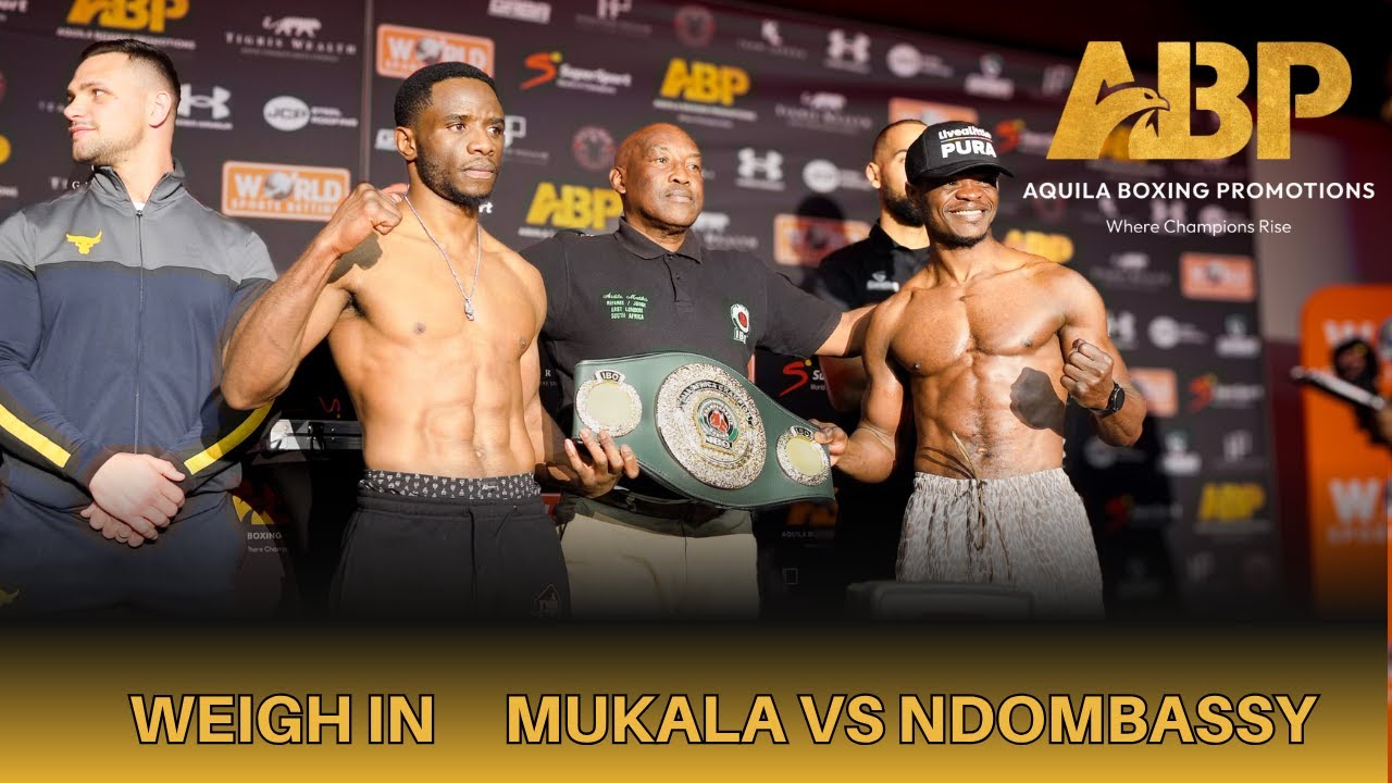 Aquila Boxing Promotions Weigh In | Mukala vs Ndombassy