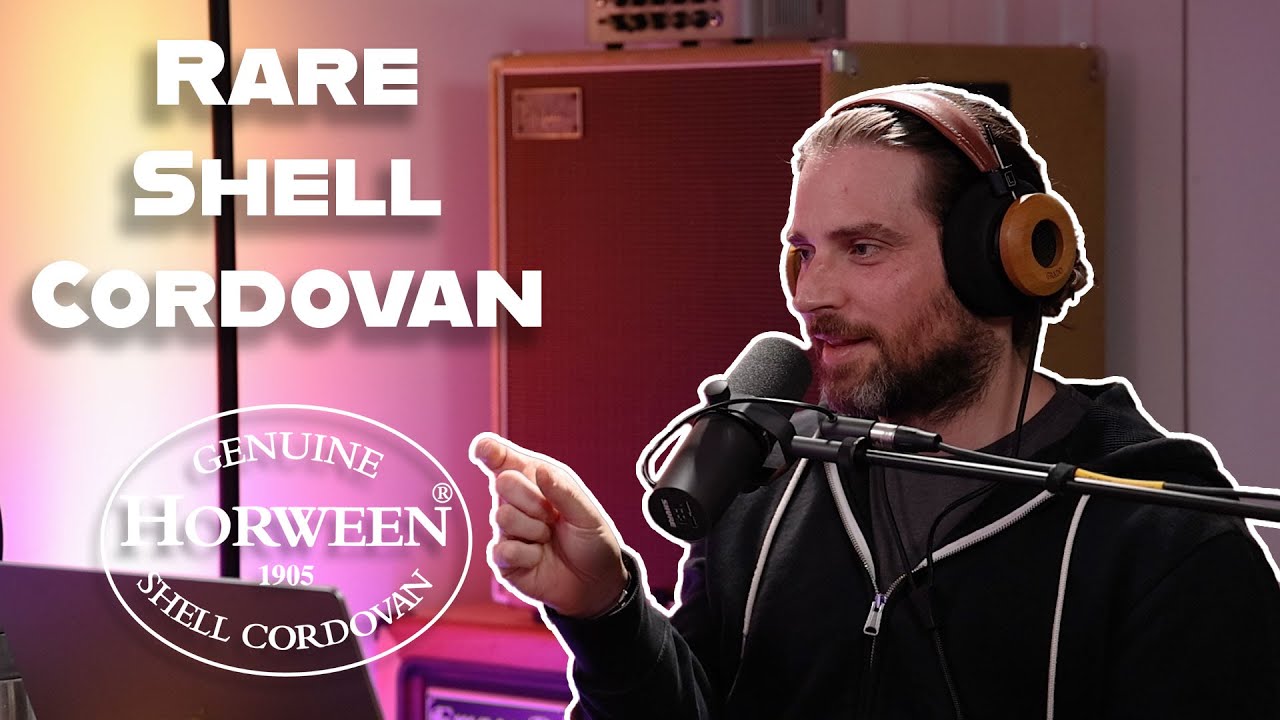 EP28: Rare Shell Cordovan