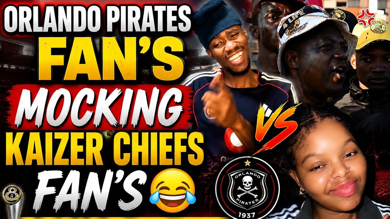 MTN8 Cup Weekend!! Orlando Pirates Fans mocks Kaizer Chiefs Fan's 😂 