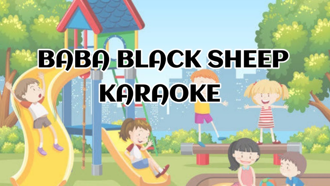 Baa Baa Black Sheep Karaoke version
