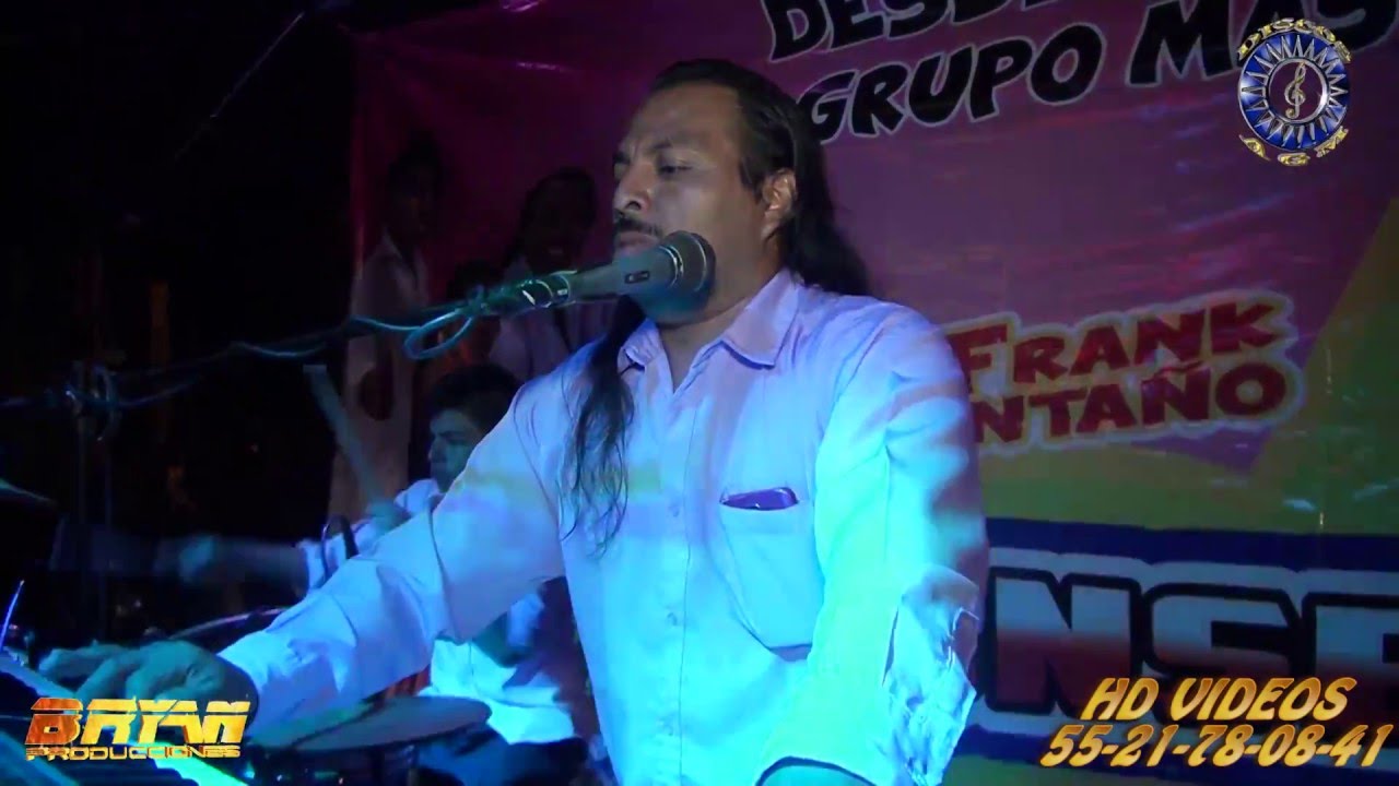 JUGO DE PIÑA FRANK MONTAÑO Y SU GRUPO CONSENTIDO EN VIVO TUXPAN VER.