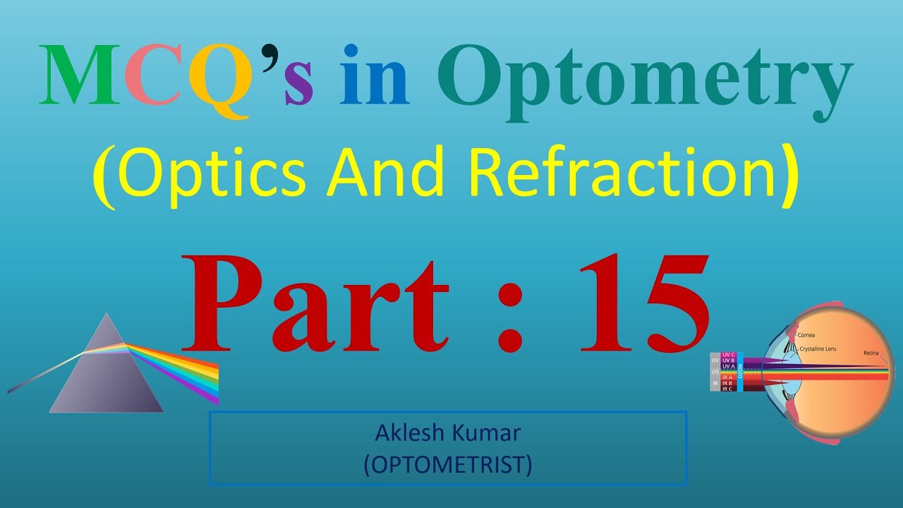 MCQ's In Optometry | Optics and Refraction | Part 15