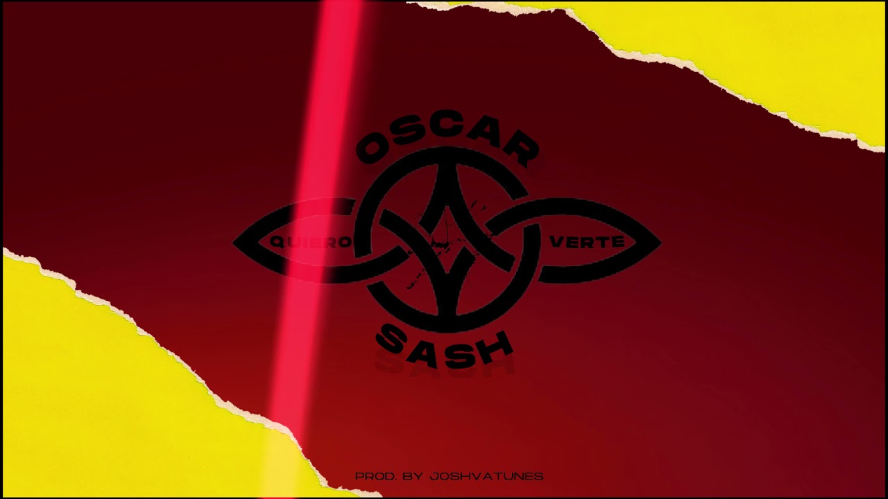 Oscar Sash - Quiero verte (Official audio)