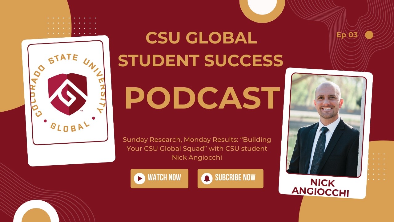Sunday Research, Monday Results: “Building Your CSU Global Squad” with CSU student Nick Angiocchi