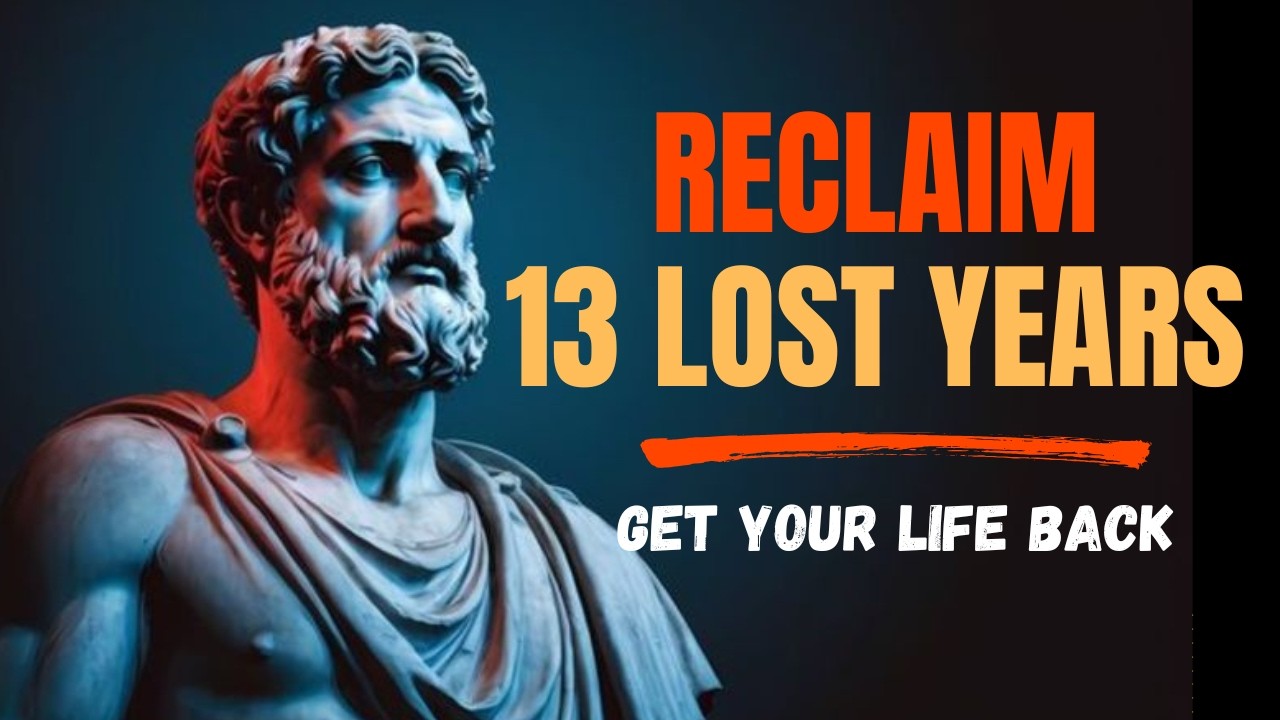 8 Stoic Truths That Could Give You 13 Years of Your Life Back | STOICISM #stoicwisdom