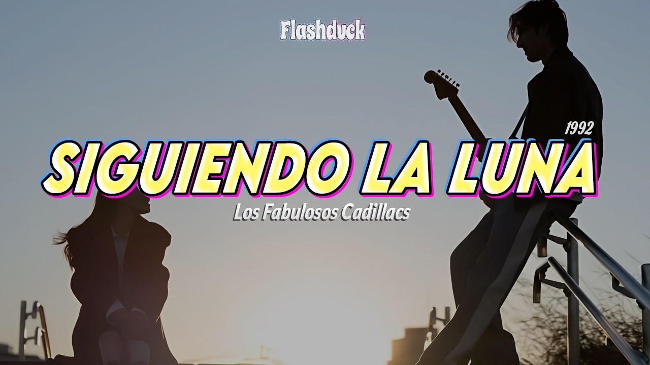 Los Fabulosos Cadillacs - Siguiendo La Luna (1992) | Letra
