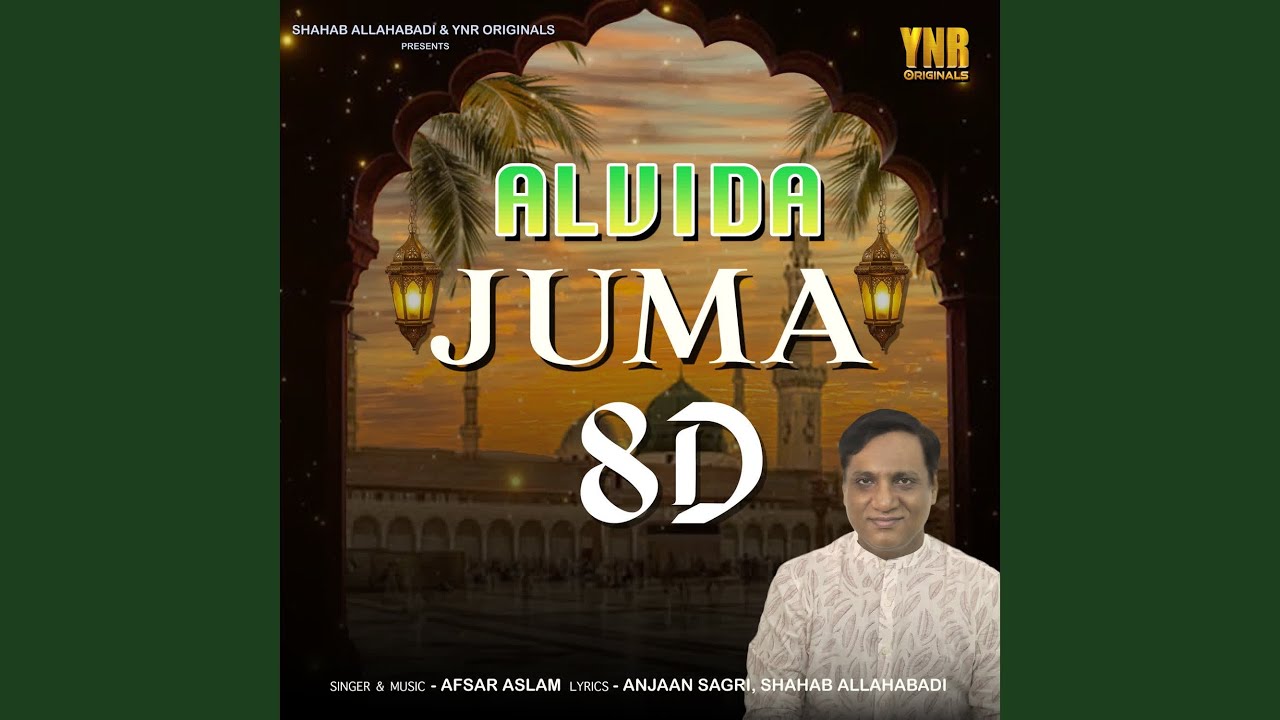 Alvida Juma 8D
