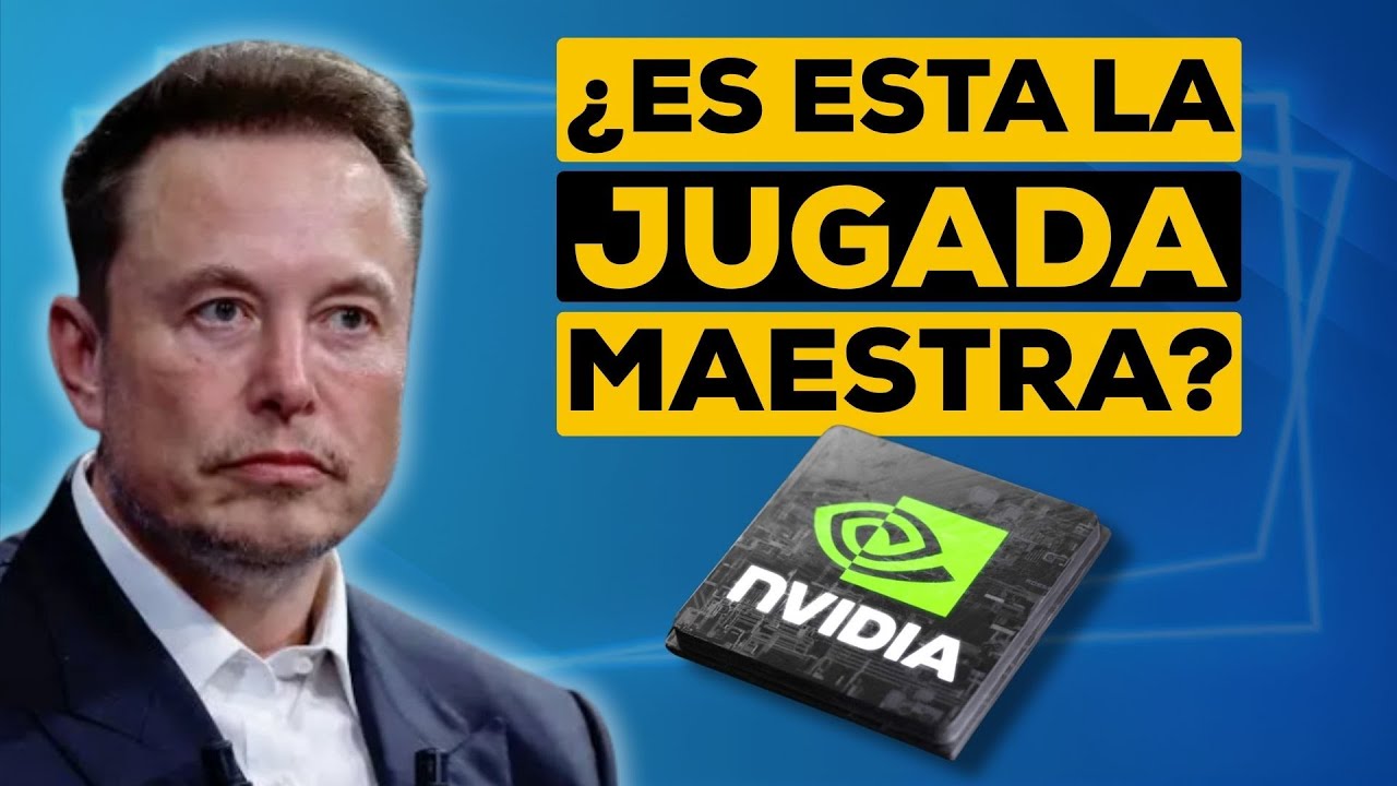 Elon Musk + Nvidia: el acuerdo que puede cambiar el futuro de la IA (y tu cartera de inversi&oacute;n)