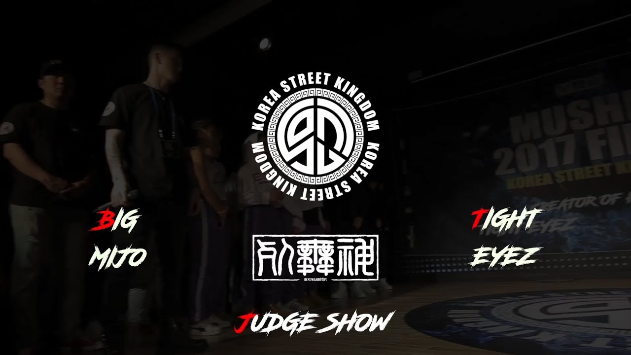 Mushin 2017 Final KSK || EYEZ & MIJO || JUDGE SHOW