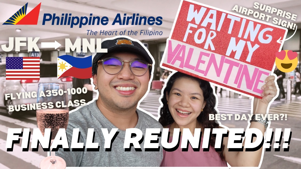 Reuniting With My GF After 1 YEAR Apart! 🇵🇭 NYC to Manila on PAL’s New A350-1000 (Business Class)