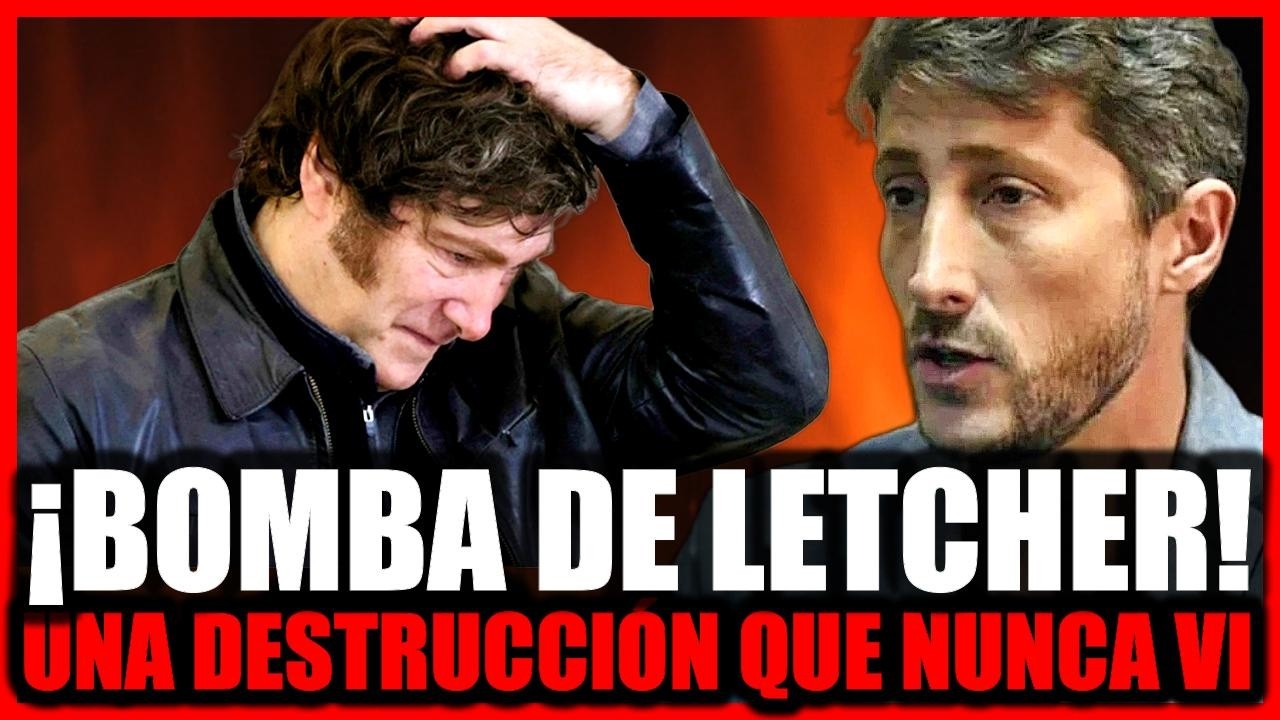 EXPLOTÓ TODO: Letcher comparó a Milei con los 90 y anticipó un final catastrófico