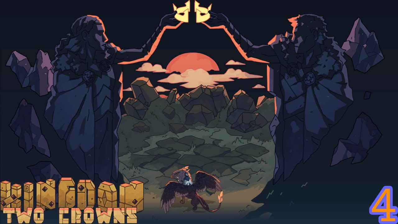 Kingdom Two Crowns - Part 4 (Griffin)