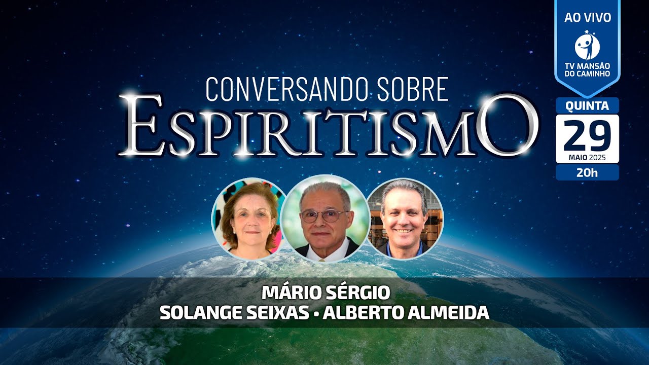 Mário Sérgio, Solange Seixas e Alberto Almeida • Conversando Sobre Espiritismo