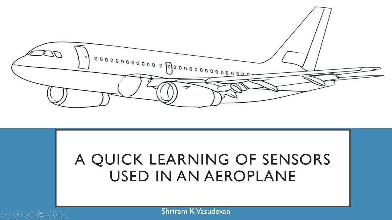 Sensors Used in Aeroplanes - A Quick View.