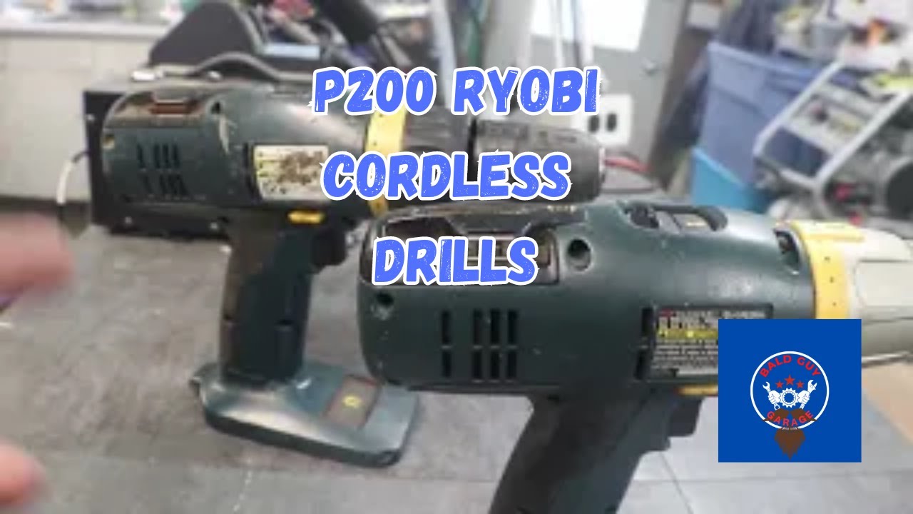Building 1 Good P200 Ryobi Cordless Drill Out 2 Nonworking Drills