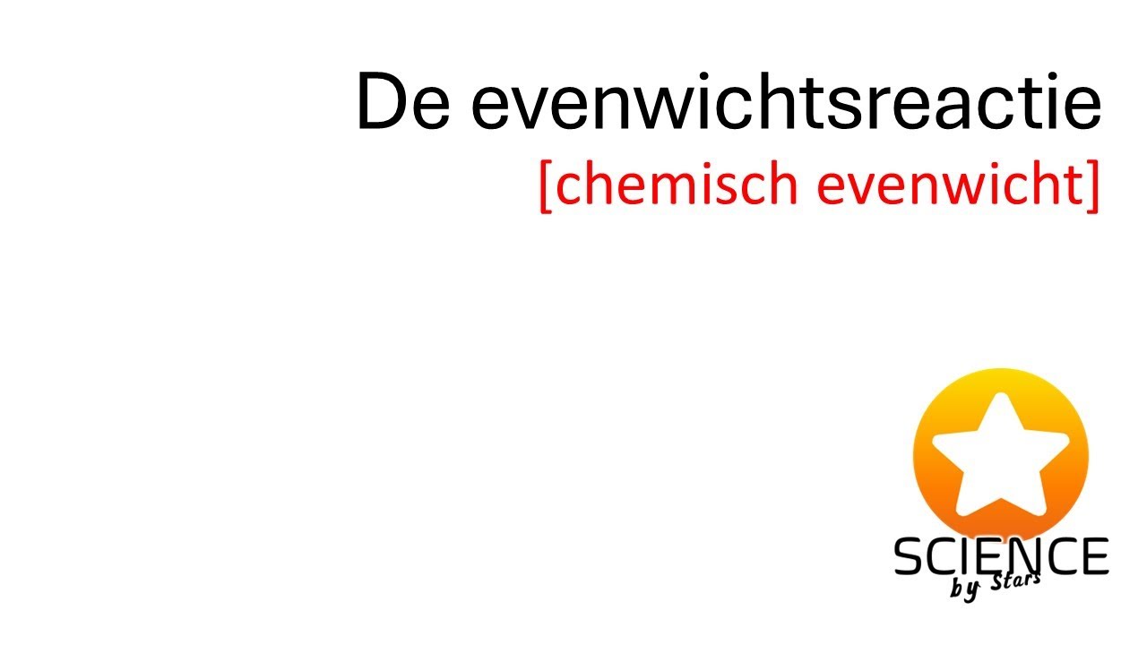 De Evenwichtsreactie [ chemisch evenwicht ]