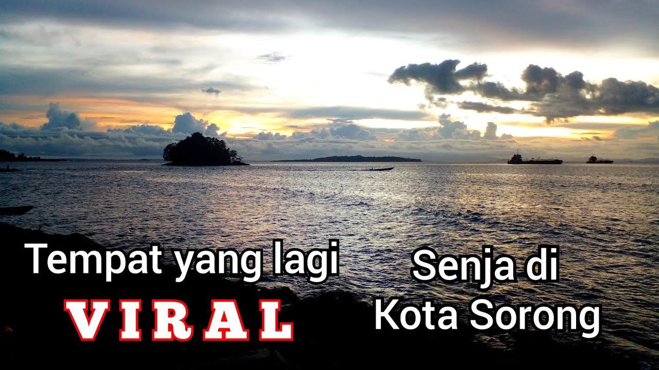 Tempat yang lagi Viral di Kota Sorong