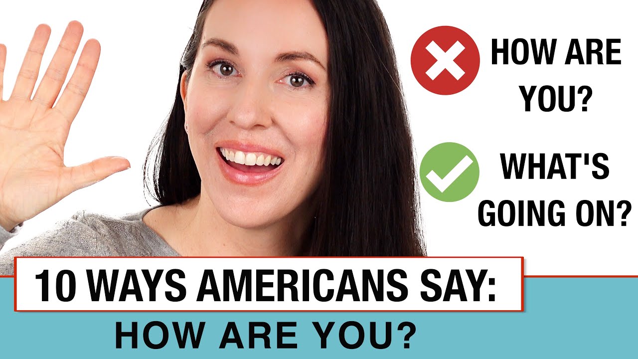 10 Ways to say 