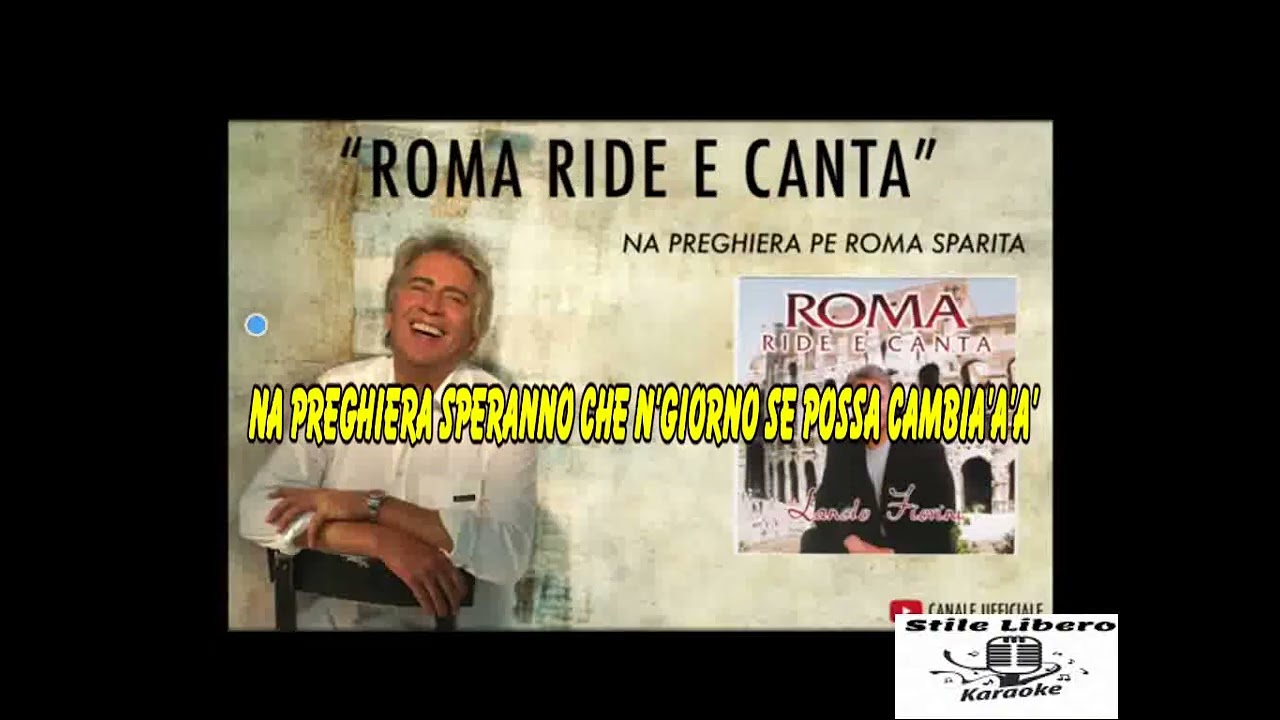 KARAOKE NA PREGHIERA PE' ROMA SPARITA CON CORI ORIGINALI - LANDO FIORINI (Demo)