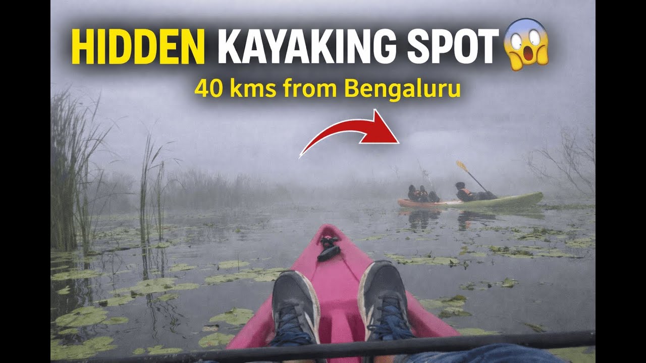 Hidden Kayaking Spot Just 40 KM from Bengaluru 😱 | Secret Lake Adventure