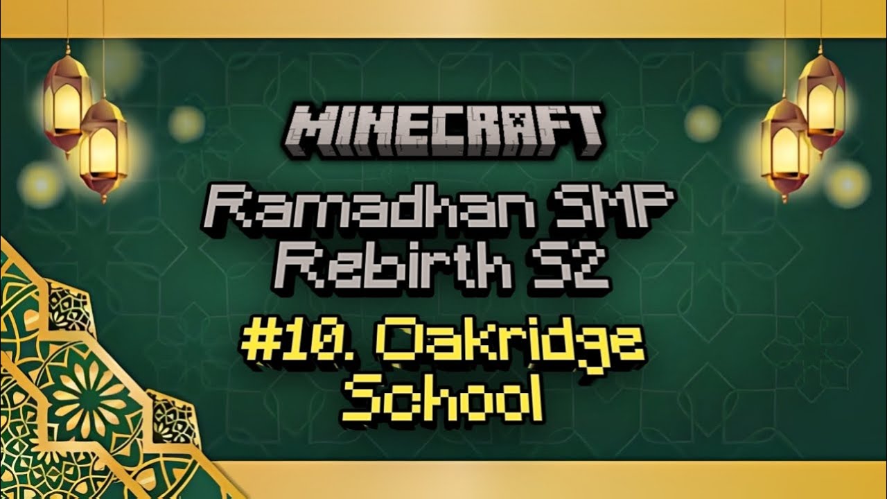 🔴Minecraft RSMP Rebirth S2 #10. Oakridge School
