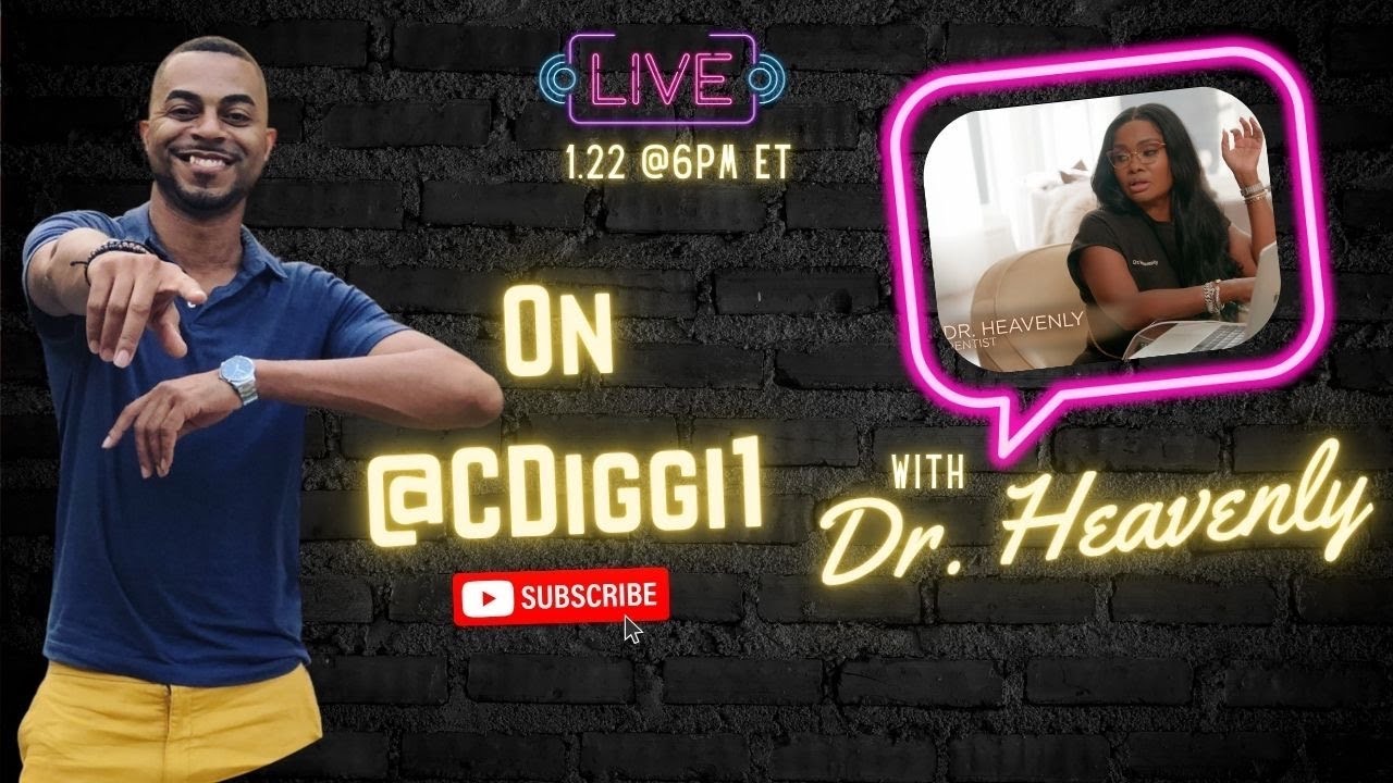 Cdiggi1 On One w/ Dr. Heavenly Kimes #Married2Medicine