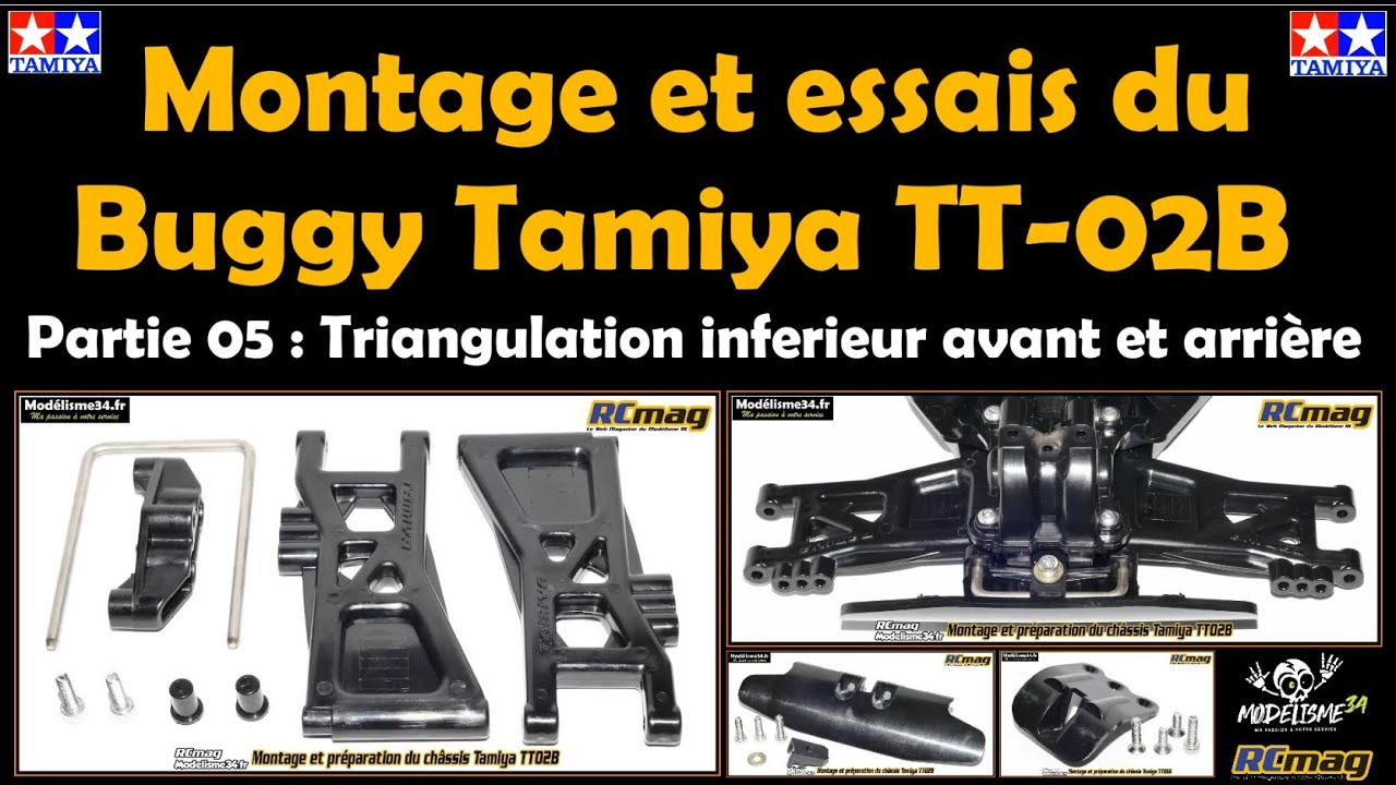 Montage et essais du Buggy Tamiya TT-02B - Partie 05 triangulation inférieur avant et arrière