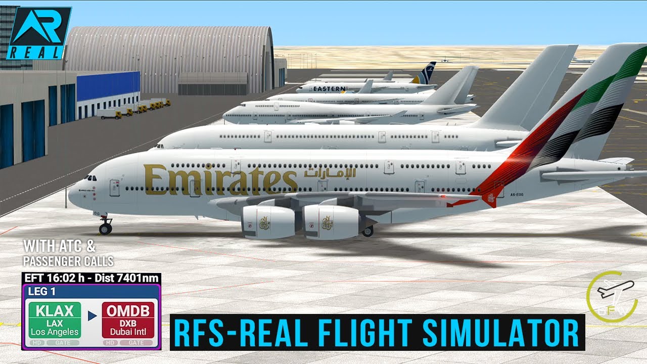 RFS - Real Flight Simulator - Los Angeles to Dubai UAE ||Airbus A380||Emirates||FHD|RealRoute