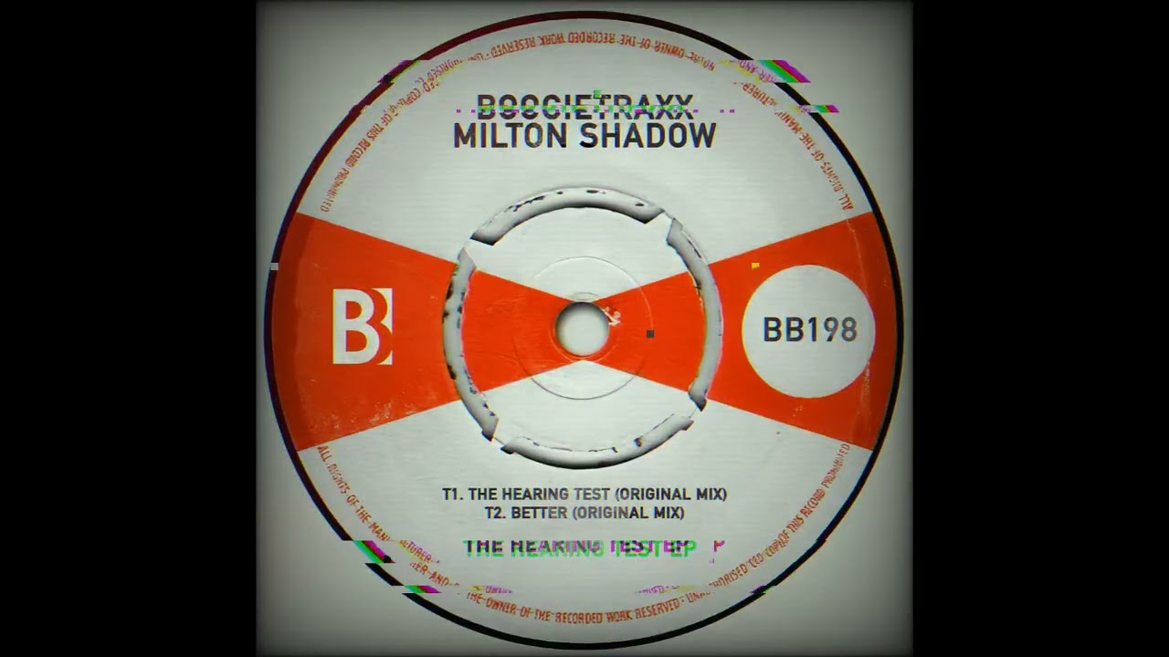 Boogietraxx, Milton Shadow - The Hearing Test (Original Mix)