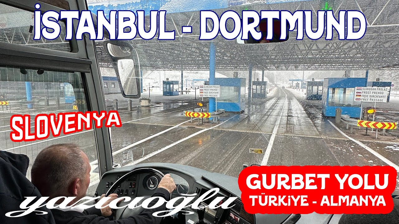 #217 SLOVENYA ETABI / GURBET YOLU / YAZICIOĞLU TURİZM İLE İSTANBUL'DAN DORTMUND'A