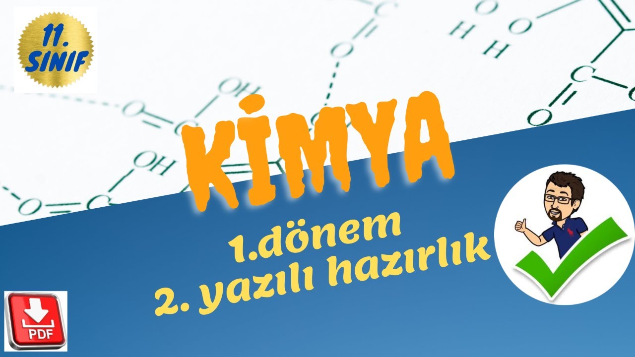 11. sınıf kimya 1.dönem 2. yazılı + PDF 2022-2023 + (kolay-orta)