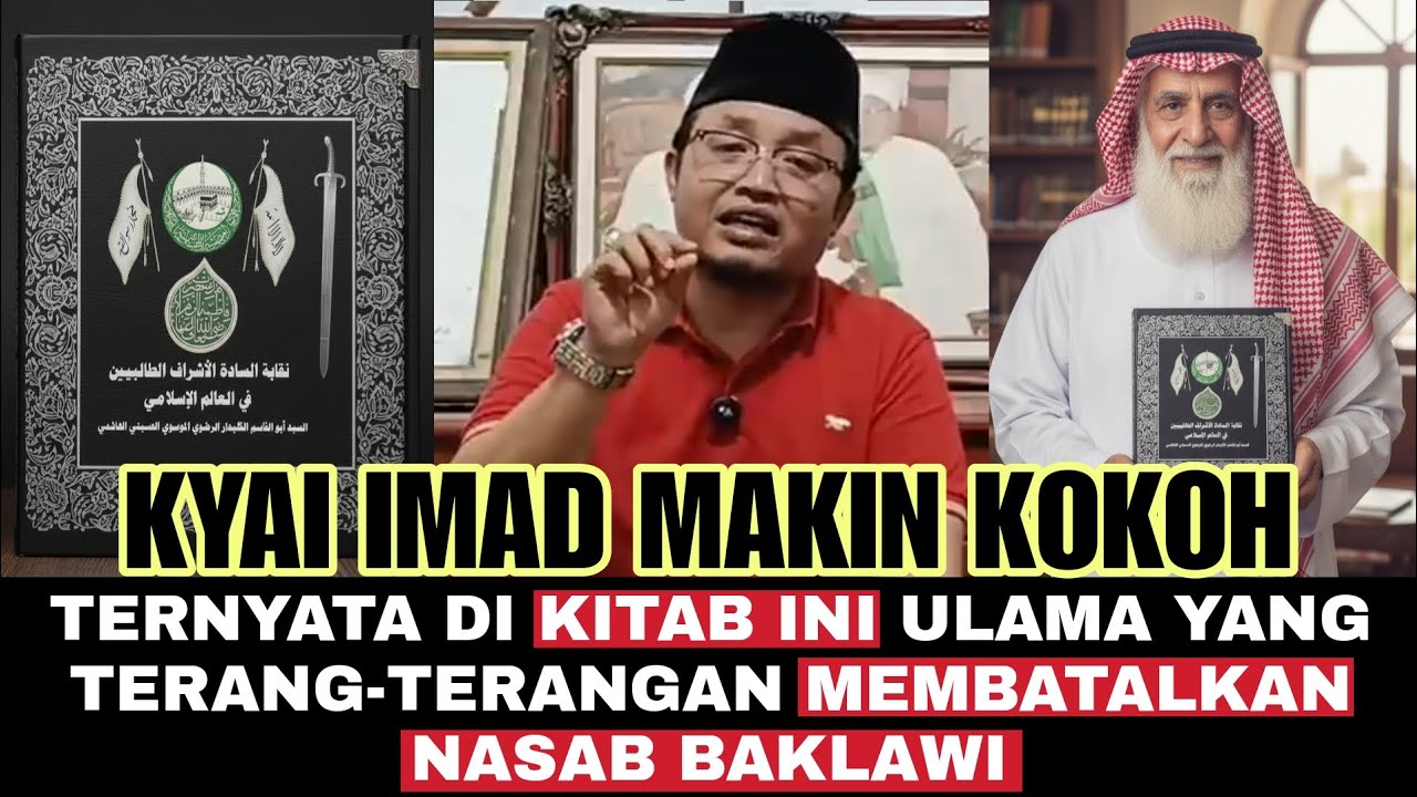 Kyai Imad Makin Kokoh ‼️Kyai Jakfar : Di Kitab Ini Ulama Salaf Membatalkan Nasab Baklawi