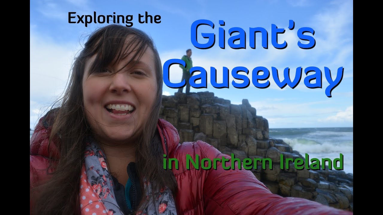 Exploring the Giant's Causeway in Northern Ireland