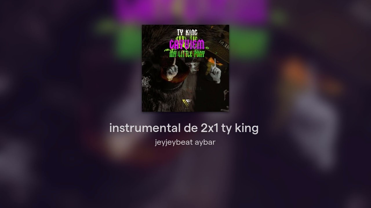 instrumental de 2x1 ty king