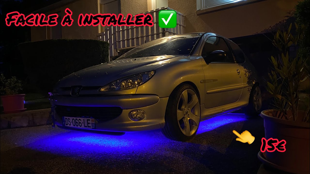 LE JACKYSME EST DE RETOUR, JE POSE UN KIT LED SOUS LA 206