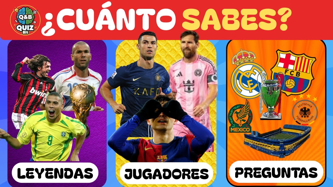 ¿Cuánto SABES REALMENTE de FÚTBOL?⚽ ¡Adivina el Jugador, Leyendas, Club, Preguntas! | #futbol #quiz